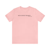 HE A GOOD TAURUS SAVANNAH T SHIRT