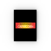 WARNING!! CAPRICORN HARD BACKED JOURNAL