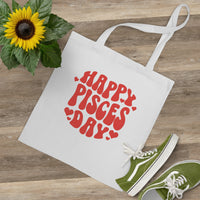 HAPPY PISCES DAY TOTE