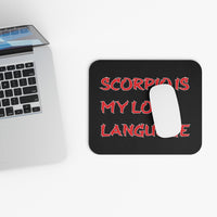 SCORPIO IS MY LOVE LANGUAGE MOUSEPAD (Rectangle)