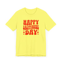 HAPPY SAGITTARIUS DAY T SHIRT