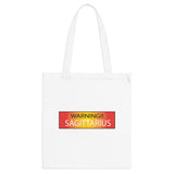 WARNING!! SAGITTARIUS TOTE