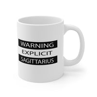 WARNING EXPLICIT SAGITTARIUS MUG