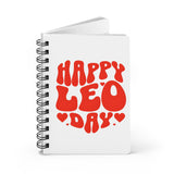 HAPPY LEO DAY SPIRAL BOUND JOURNAL