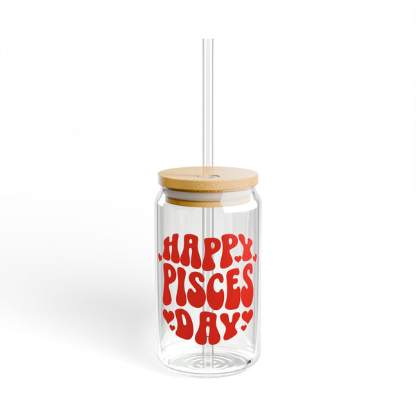 HAPPY PISCES DAY SIPPER GLASS