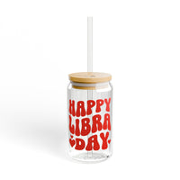 HAPPY LIBRA DAY SIPPER GLASS