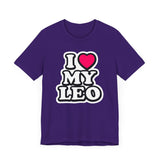 I LOVE MY LEO T SHIRT