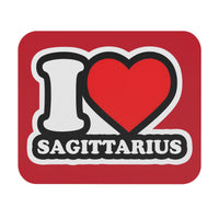 I LOVE SAGITTARIUS MOUSEPAD (Rectangle)