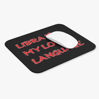 LIBRA IS MY LOVE LANGUAGE MOUSEPAD (Rectangle)