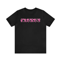 TAURUS PINK T SHIRT