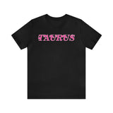 TAURUS PINK T SHIRT