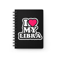 I LOVE MY LIBRA SPIRAL BOUND JOURNAL