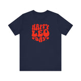 HAPPY LEO DAY T SHIRT