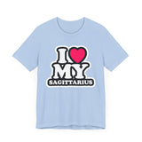 I LOVE MY SAGITTARIUS T SHIRT