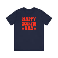 HAPPY SCORPIO DAY T SHIRT