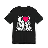 I LOVE MY SCORPIO T SHIRT