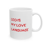 LEO IS MY LOVE LANGUAGE MUG