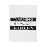 WARNING LIBRA VELVETEEN PLUSH BLANKET