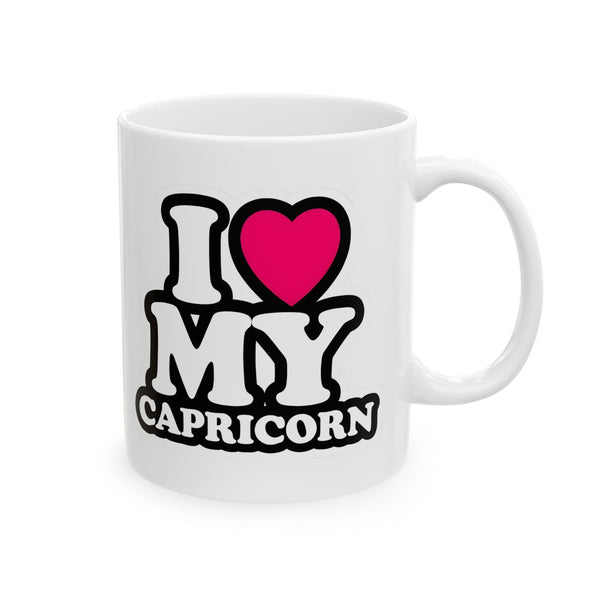 I LOVE MY CAPRICORN MUG