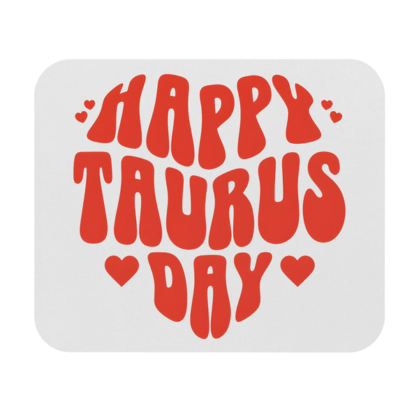 HAPPY TAURUS DAY MOUSEPAD (Rectangle)