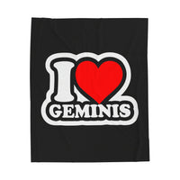 I LOVE GEMINIS VELVETEEN PLUSH BLANKET