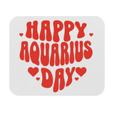 HAPPY AQUARIUS DAY MOUSEPAD (Rectangle)