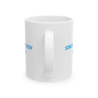 SOMEBODYS SEXY ARIES MUG