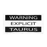 WARNING TAURUS BEACH TOWEL