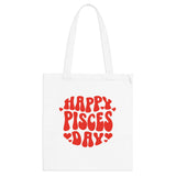 HAPPY PISCES DAY TOTE