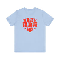 HAPPY TAURUS DAY T SHIRT