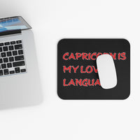 CAPRICORN IS MY LOVE LANGUAGE MOUSEPAD (Rectangle)