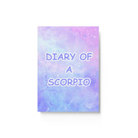 DIARY OF A SCORPIO HARD BACKED JOURNAL