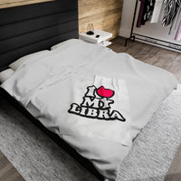 I LOVE MY LIBRA VELVETEEN PLUSH BLANKET