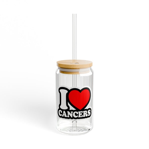 I LOVE CANCERS SIPPER GLASS