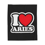 I LOVE ARIES VELVETEEN PLUSH BLANKET