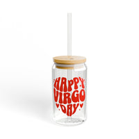 HAPPY VIRGO DAY SIPPER GLASS