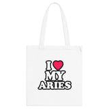 I LOVE MY ARIES TOTE