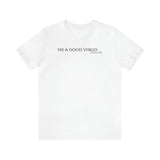 HE A GOOD VIRGO SAVANNAH T SHIRT