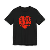 HAPPY VIRGO DAY T SHIRT