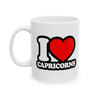 I LOVE CAPRICORNS MUG