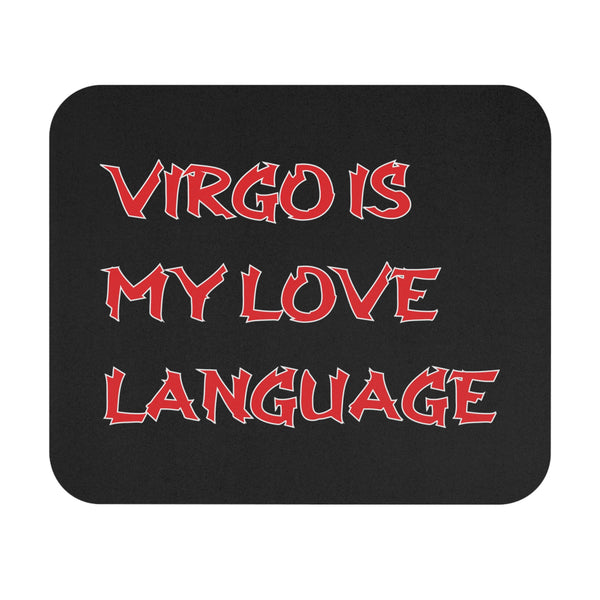 VIRGO IS MY LOVE LANGUAGE MOUSEPAD (Rectangle)