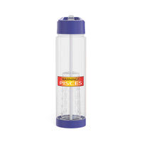 WARNING!! PISCES INFUSER WATER BOTTLE