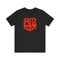 HAPPY LEO DAY T SHIRT