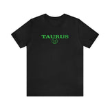 TAURUS EARTH T SHIRT