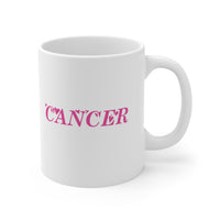 CANCER PINK MUG