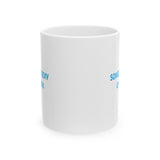 SOMEBODYS SEXY CAPRICORN MUG