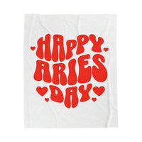 HAPPY ARIES DAY VELVETEEN PLUSH BLANKET