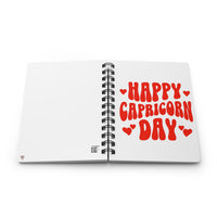 HAPPY CAPRICORN DAY SPIRAL BOUND JOURNAL