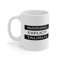 WARNING EXPLICIT TAURUS MUG