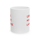 LIBRA IS MY LOVE LANGUAGE MUG